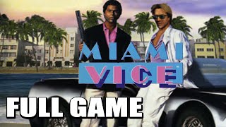 Miami Vice the video game【FULL GAME】 Longplay [upl. by Olrak851]