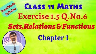 TN Class 11 Maths Exercise 15 QNo6  Sets Relations Functions  Tamil Nadu Syllabus [upl. by Nalniuq]