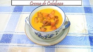 Crema de Calabaza  Receta de Cocina en Familia [upl. by Ydissak]