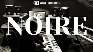 NOIRE  Best Piano from Native Instruments  Relaxing Musix [upl. by Esilrac]