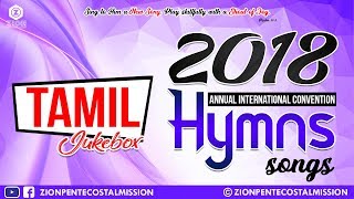 TPM Songs  2018  Tamil  Annual International Convention 2018  Jukebox  The Pentecostal Mission [upl. by Aneetsirhc]