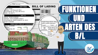 Alles über das Bill of Lading Konnossement oder BL [upl. by Selrahc]