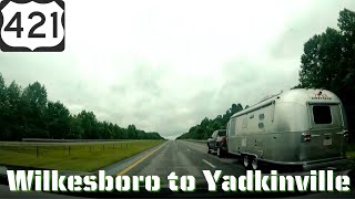 Scenic Drive Wilkesboro To Yadkinville On US Hwy 421 [upl. by Fabria300]