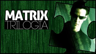 MATRIX Entenda a Trilogia [upl. by Kaczer718]