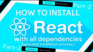 How to install React Js with all dependencies Installation amp setup of react js easy installation [upl. by Flin43]