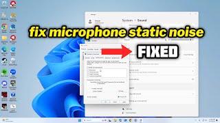 FIXED microphone static noise IN WINDOWS 1011 [upl. by Adachi]