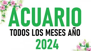 ACUARIO 💥TODOS LOS MESES 2024 TE VA A SORPRENDER COMO TERMINA EL AÑO❗ MIRA HASTA EL FINAL😱 [upl. by Tri]