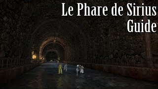 Le Phare de Sirius Guide  Final Fantasy XIV  A Realm Reborn ARR20 [upl. by Ennaeirrac]