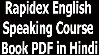 Rapidex English Speaking Course Book PDF in Hindi [upl. by Con810]