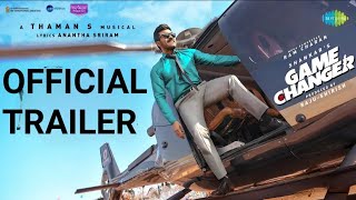 GAME CHANGER  Official Trailer  Ram Charan  Kiara AdvaniAnjaliS J SuryahJayaram  S Shankar [upl. by Nussbaum]