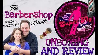 The Barbershop Duet  Super Fly Shave Soap by Hoffman’s Grooming  Unboxing and Review [upl. by Sully]