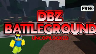 DBZ BATTLEGROUND  UNCOPYLOCKED [upl. by Charisse]