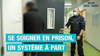 Soigner et se soigner en prison un système à part 15 [upl. by Shalne]