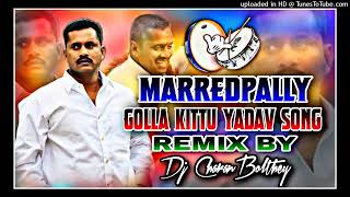 Marredpally golla kittu yadav song remix Dj [upl. by Ethbun]