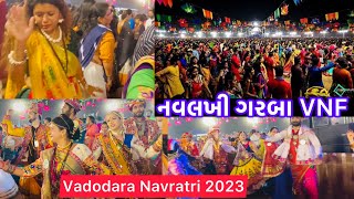 Vadodara Navratri 2023  Navlakhi Ground VNF Garba [upl. by Abert512]