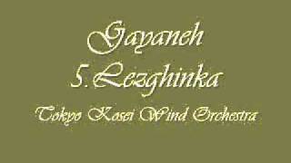 Gayaneh 5Lezghinka Tokyo Kosei Wind Orchestra [upl. by Ydnak842]