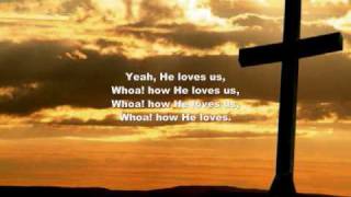 David Crowder Band  How He Loves Us Slideshow  Lyrics [upl. by Nnylamme]