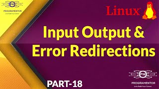 18  Input Output And Error Redirection In Linux  Linux Tutorial  Red Hat Linux HindiUrdu [upl. by Sauder]