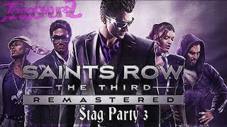 Saints Row 3 OST Stag Party 2 3 and 4 [upl. by Rekrap743]