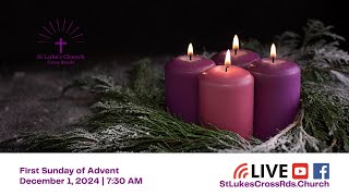 First Sunday of Advent Worship Service [upl. by Kelwunn]