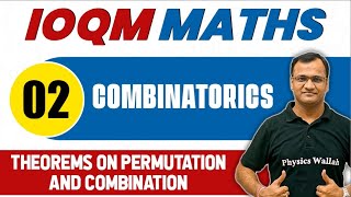 COMBINATORICS 02  Theorem on Permutation and Combination  Math Important Concepts  IOQM [upl. by Atir]