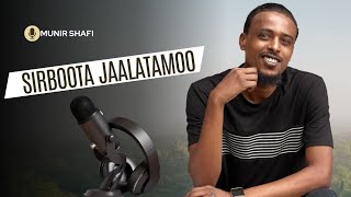 Sirboota Jaalalaa Jaalatamoo Best Ethiopian Oromo Music Munir Shafi Collection 2024 [upl. by Inilahs]