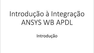 Curso de Simulação com ANSYS APDL ANSYS Parametric Design Language [upl. by Magnusson]