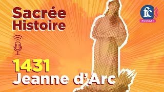 1431 le destin fulgurant de Jeanne d’Arc [upl. by Gnilyarg101]