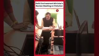 Delhi Environment Minister Gopal Rai Holds Emergency Review Meeting [upl. by Aicertal116]