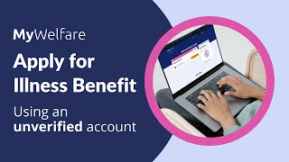 How to apply for Illness Benefit online using an unverified MyWelfare account [upl. by Anerb]