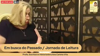 EM BUSCA DO PASSADO  2º Temporada  Autora Ana Carlota Vita  Jornada de leitura [upl. by Guod]