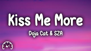 Doja Cat  Kiss Me More Lyrics ft SZA [upl. by Issim]