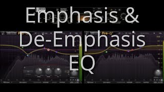 emphasis and de emphasis EQ [upl. by Ona935]