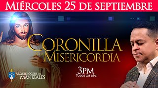 CORONILLA DE LA DIVINA MISERICORDIA hoy miércoles Josefino 25 de septiembre Arquidiócesis Manizales [upl. by Ydaj]