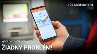 Výber hotovosti mobilom Žiadny problém pre VÚB Mobil Banking [upl. by Asinet]