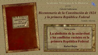 La abolición de la esclavitud y los conflictos raciales en la primera República de Rafael Rojas [upl. by Notfol686]