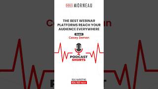 THE BEST WEBINAR PLATFORMS REACH YOUR AUDIENCE EVERYWHERE  Casey Zeman amp Doug Morneau [upl. by Rimola]