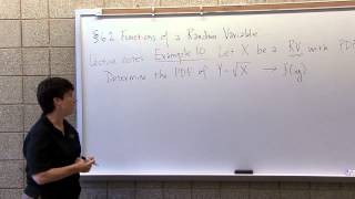 MA 381 Section 62 Functions of a Random Variable Example Worked Out at a Whiteboard [upl. by Cordelie]