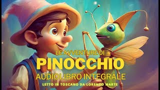 Pinocchio  audiolibro integrale in toscano [upl. by Venable]