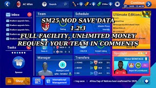 SM 25 mod save data v 123 FULL FACILITY  UNLIMITED MONEY 4 [upl. by Haliek102]