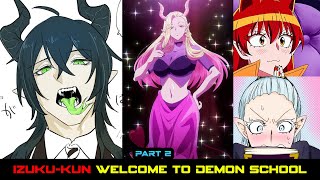 Izukukun Welcome to Demon School II Deku x Harem  MHA Text Story II part 2 [upl. by Ready]