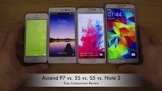 Huawei Ascend P7 vs Apple iPhone 5S vs Samsung Galaxy S5 vs Note 3  Size Comparison [upl. by Adroj823]