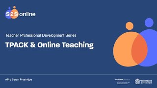 4 TPACK and Online Teaching [upl. by Ynaiffit]