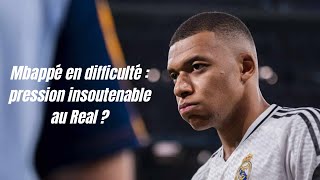 Kylian Mbappé en crise au Real Madrid  simple passage à vide ou pression trop forte  😬🔥 [upl. by Erej]