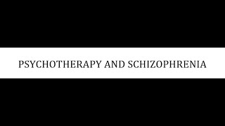 STAHLS  CH 5  PT 53  PSYCHOTHERAPY AND SCHIZOPHRENIA psychiatrypharmacologypsychopharmacology [upl. by Etteyafal]