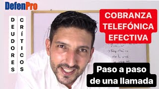 Cómo COBRAR POR TELÉFONO 📞 Cobranza Telefónica [upl. by Fidellas923]