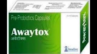 Awaytox Capsule के फायदे और उपयोग Uses amp How to Take हिंदी में AwaytoxCapsule [upl. by Bil816]