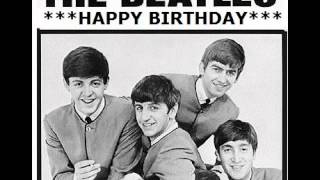 THE BEATLES HAPPY BIRTHDAY TO YOU [upl. by Ahcsat]