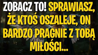 Przekaz od Aniołów ZOBACZ TO SPRAWIASZ ŻE KTOŚ OSZALEJE ON BARDZO PRAGNIE Z TOBĄ MIŁOŚCI… [upl. by Fortna214]