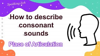 Phonetics  PLACE OF ARTICULATION of CONSONANTS [upl. by Crichton210]